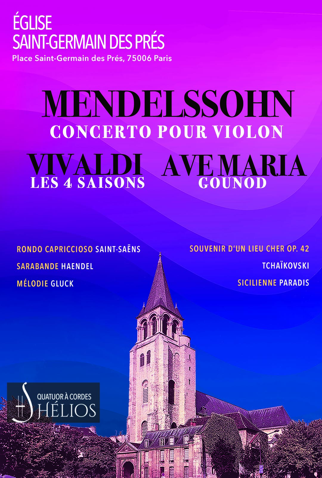 Les 4 Saisons de Vivaldi, Ave Maria, Concerto de Mendelssohn